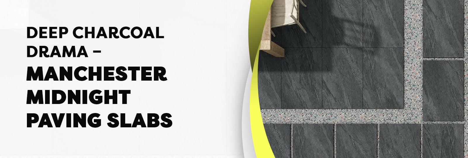 Paving slabs for patios and gardens, available in sandstone, porcelain, limestone, and granite.
